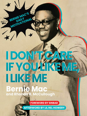 I Don't Care if You Like Me, I Like Me - ebook